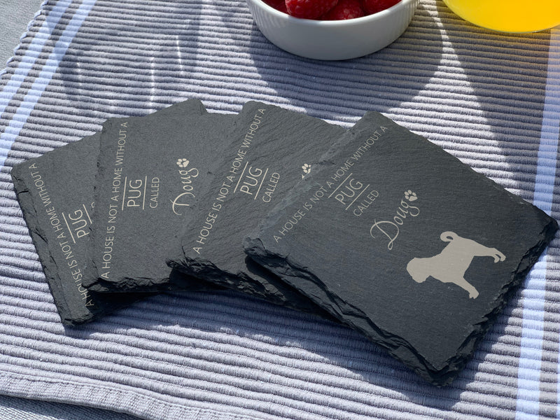 “A House is Not a Home Without a Dog” – The Perfect Slate Coaster for Dog Lovers