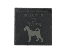 Load image into Gallery viewer, A house is not a home without a dog called ... personalised slate coasters
