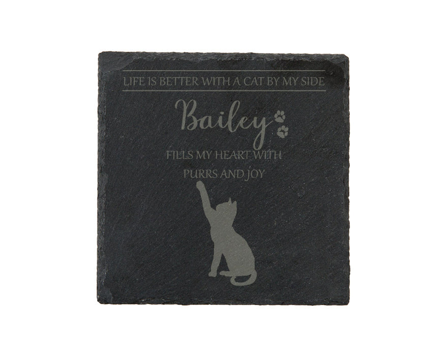 Life is better with a CAT by my side - personalised slate coasters