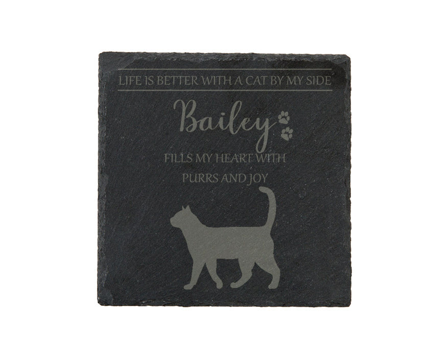 Life is better with a CAT by my side - personalised slate coasters