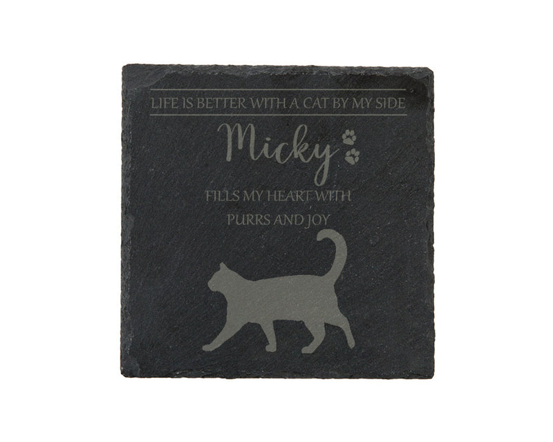 Life is better with a CAT by my side - personalised slate coasters