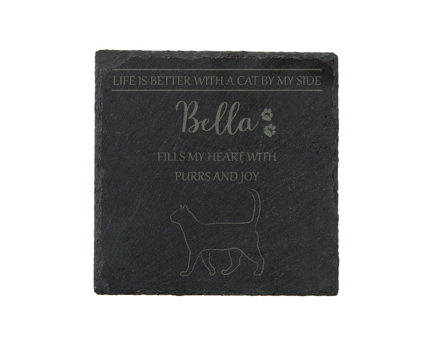 Life is better with a CAT by my side - personalised slate coasters