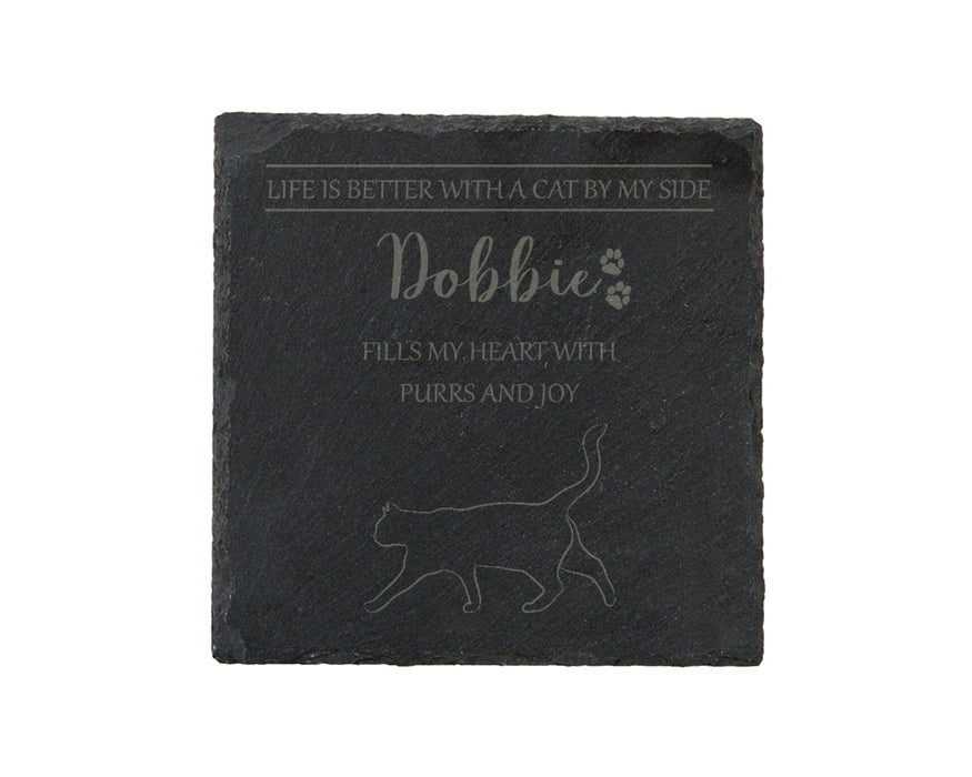 Life is better with a CAT by my side - personalised slate coasters