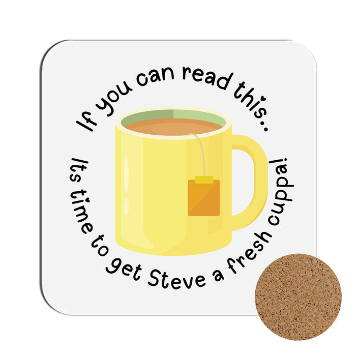 Get a fresh cuppa - personalised coaster