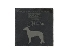 Load image into Gallery viewer, A house is not a home without a dog called ... personalised slate coasters
