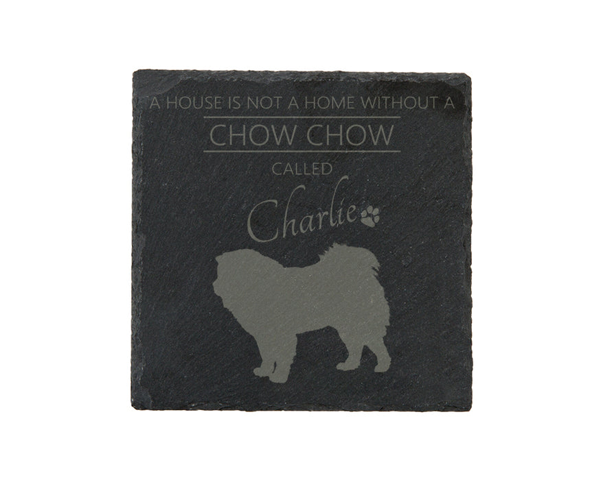 A house is not a home without a dog called ... personalised slate coasters