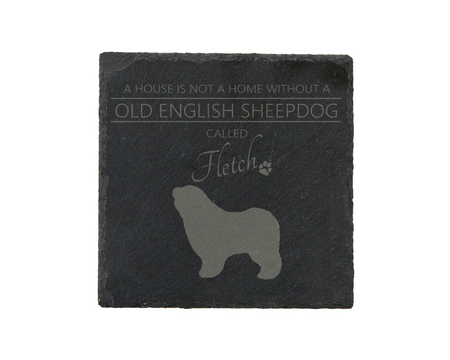 A house is not a home without a dog called ... personalised slate coasters