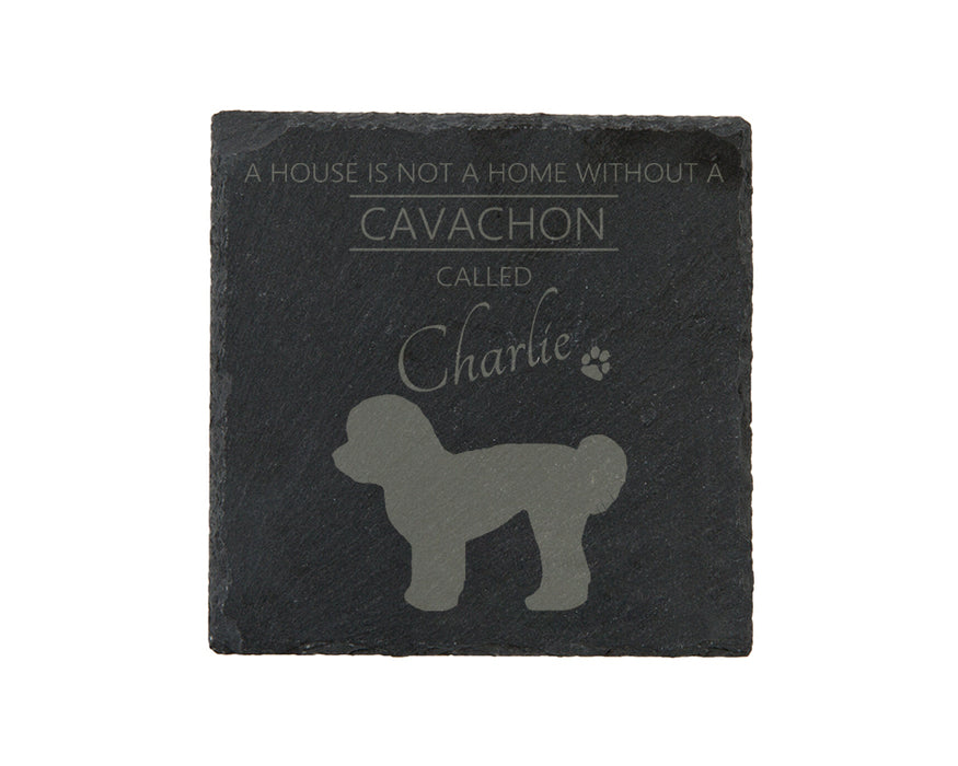 A house is not a home without a dog called ... personalised slate coasters