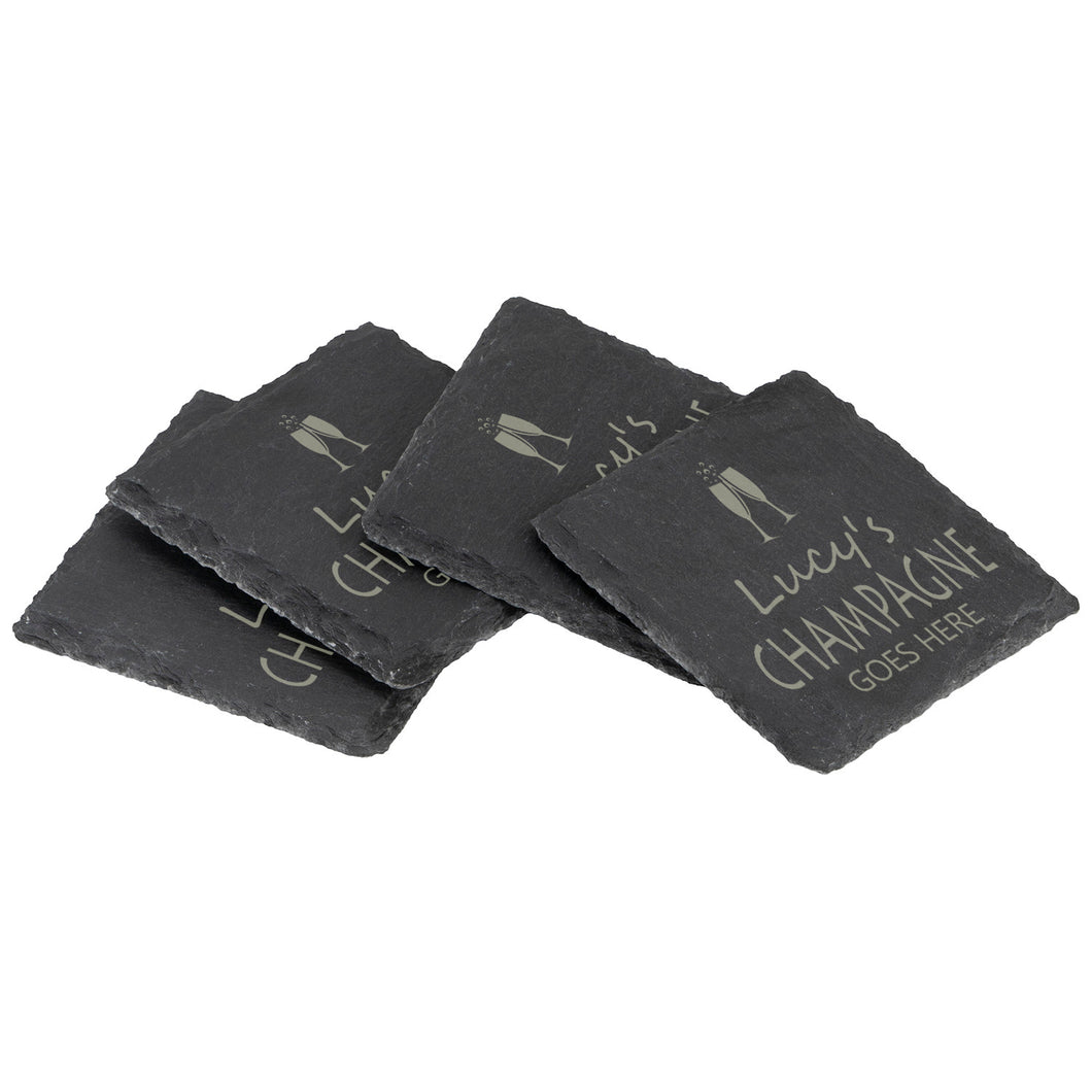 Champagne Goes Here Slate Coaster - Perfect Gift For A Champagne Lover - Personalised With Name