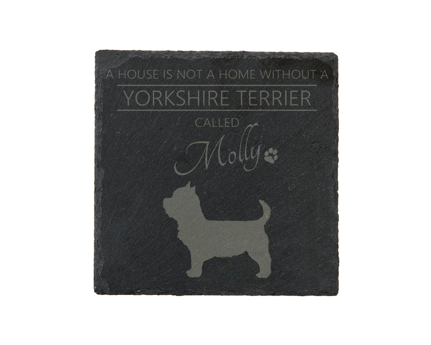 A house is not a home without a dog called ... personalised slate coasters